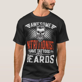 Camiseta Incrível Nutricionista Mens Tem Tatuagens E Barbas