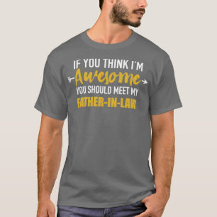 Camiseta Incrível, você deveria ver minha sogra