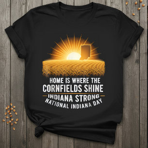 Camiseta Indiana Forte   Lar Onde Os Campos De Milho Brilha