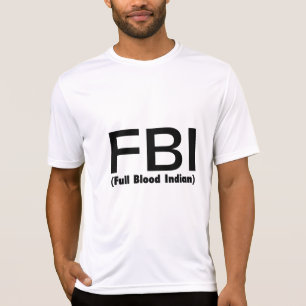 Camiseta Indiano completo do FBI Blooded