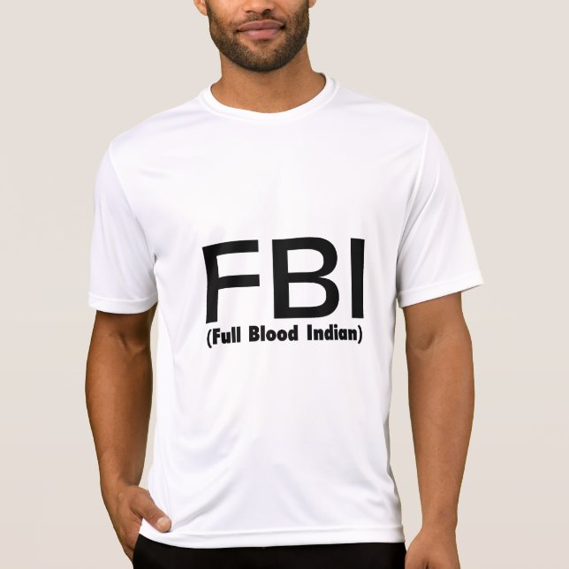 Camiseta Indiano completo do FBI Blooded (Frente)