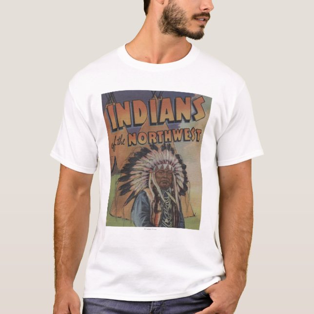 Camiseta Indianos do noroeste - chefe indiano & Teepee (Frente)