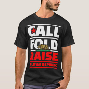 Camiseta Indicador de Chamada Fold Raise Poker Califórnia