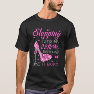 Camiseta Indo Ao Meu 22º Aniversário Como Um Chefe Bday W
