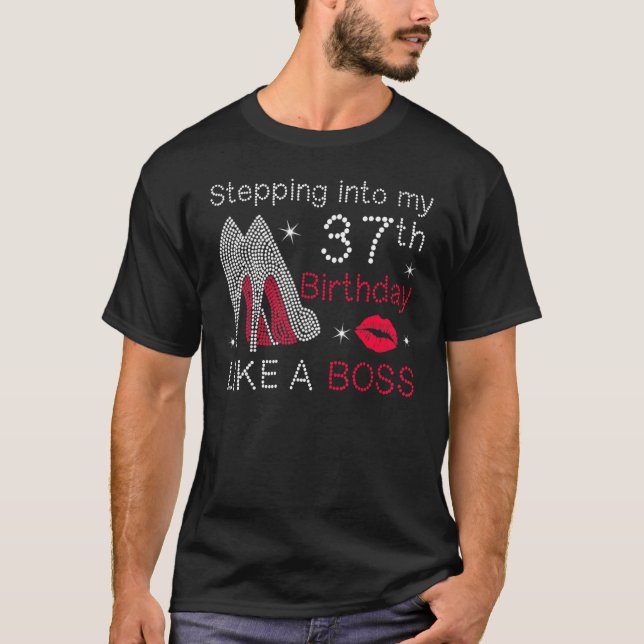 Camiseta Indo Ao Meu 37º Aniversário Como Um Chefe Bday W (Frente)