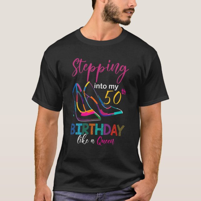 Camiseta Indo Ao Meu 50º Aniversário Como Uma Rainha Heel H (Frente)