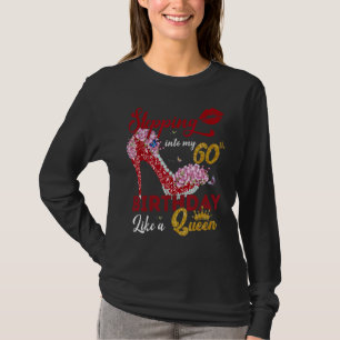 Camiseta Indo Ao Meu 60º Aniversário Como Uma Rainha 60 Ano