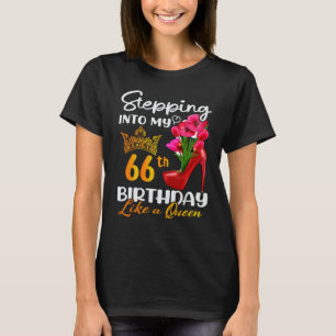 Camiseta Indo Ao Meu 66º aniversário Como Uma Rainha Por 66