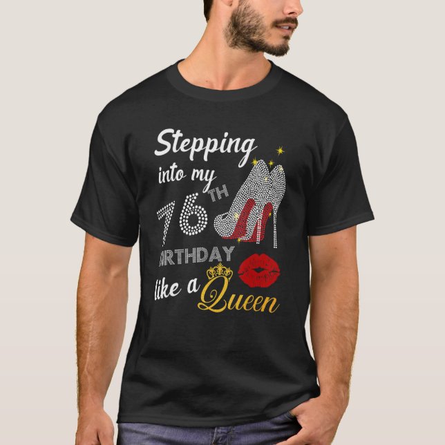 Camiseta Indo Ao Meu 76º Aniversário Como Uma Festa Rainha (Frente)