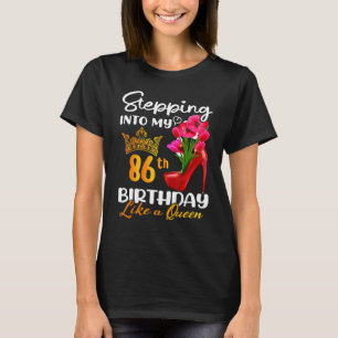 Camiseta Indo Ao Meu 86º Aniversário Como Uma Rainha Por 86