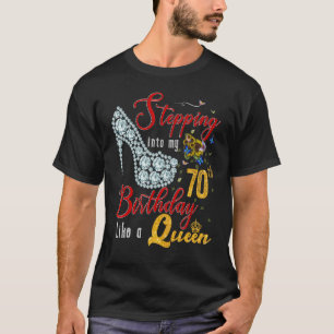 Camiseta Indo Ao Meu Aniversário 70 Como Uma Rainha 70 Anos