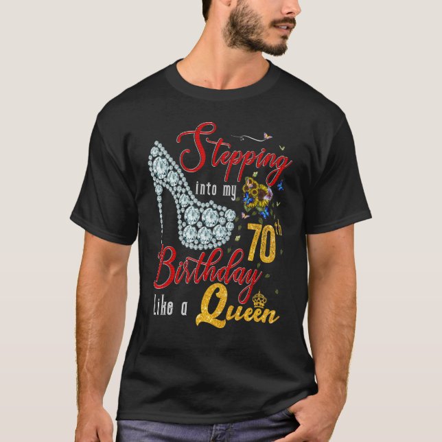 Camiseta Indo Ao Meu Aniversário 70 Como Uma Rainha 70 Anos (Frente)
