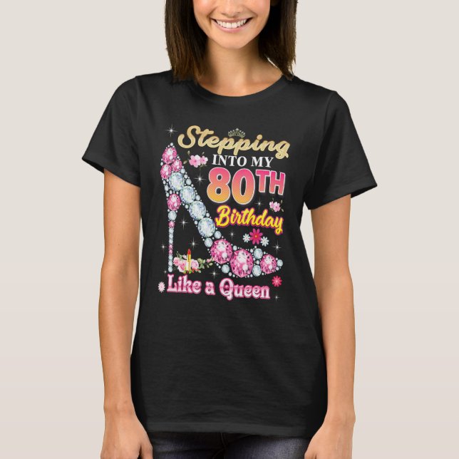 Camiseta Indo Ao Meu Aniversário 80 Como Um Diamon Rainha (Frente)