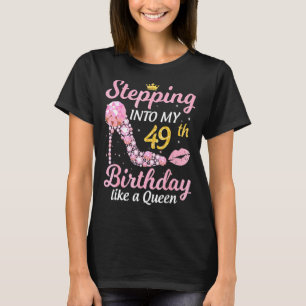Camiseta Indo Ao Meu Quarenta E Nono Aniversário Como Um Ch