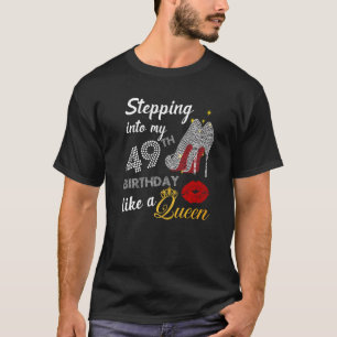 Camiseta Indo Ao Meu Quarenta E Nono Aniversário Como Uma F
