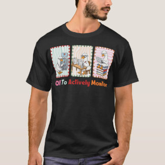 Camiseta Indo para Monitorar Ativamente o Divertido Dia de