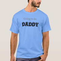 Indo para o PAI BE, T-Shirt