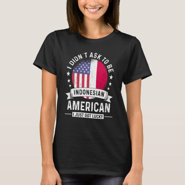 Camiseta Indonesian American Patriot Grown Humor Flag (Frente)