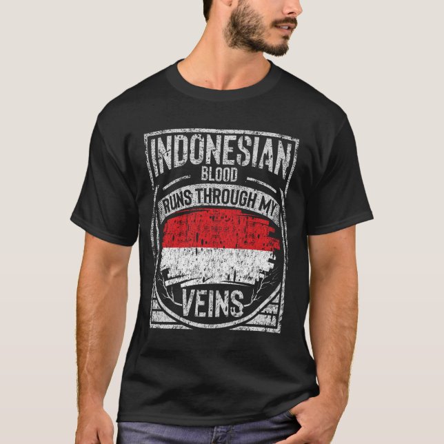 Camiseta Indonesian Blood Runs Through My Veins (Frente)