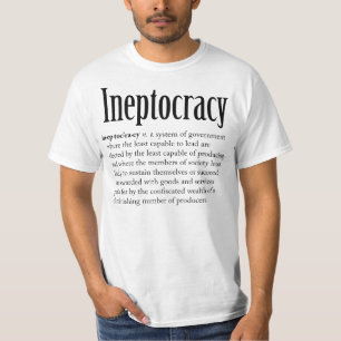 Camiseta Ineptocracy