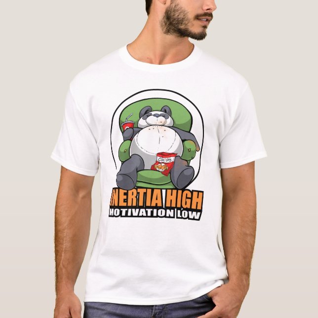 Camiseta Inércia alta, motivação baixa - t-shirt preguiçoso (Frente)