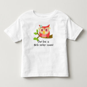 Camiseta Infantil A coruja seja uma irmã mais velha