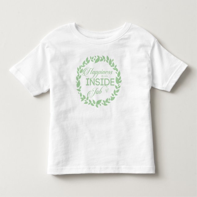 Camiseta Infantil A Felicidade É Um Caminho Verde Dentro (Frente)