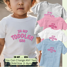 Camiseta Infantil Adicionar Palavra NA MINHA Era PERSONALIZADA DE BE