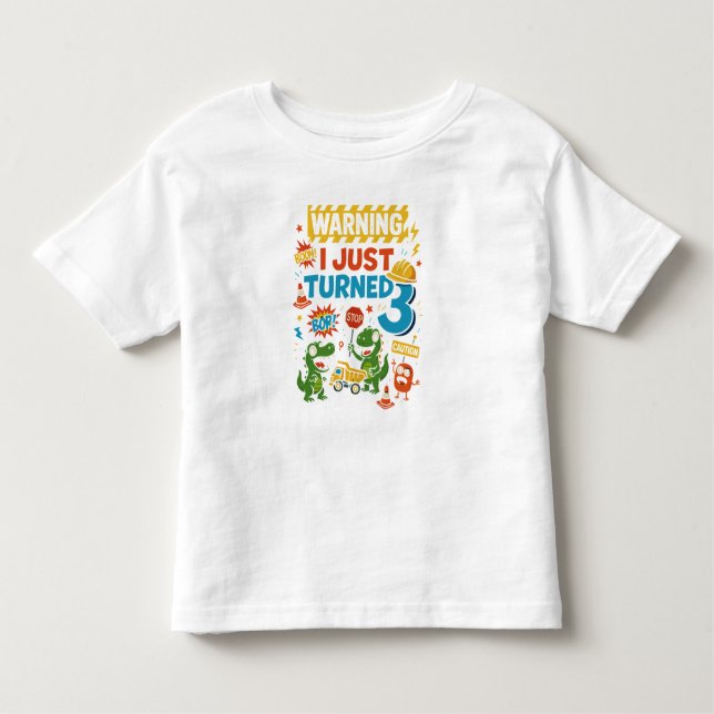 Camiseta Infantil ADVERTÊNCIA Eu Acabei De Virar Três - aniversário  (Frente)