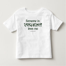 Camiseta Infantil "Alguém em Vermont me ama" Toddler T-Shirt