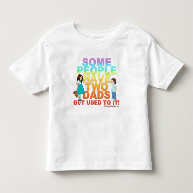 Camiseta Infantil Algumas pessoas têm dois pais (Frente)