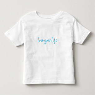 Camiseta Infantil Ame a sua vida, cite texto bonito