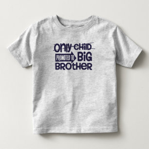 Camiseta Infantil Anúncio de Filho Único Promovido a Irmão Mais Velh