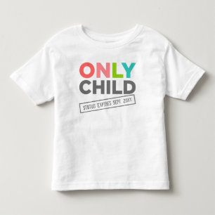 Camiseta Infantil Apenas o Status Filho Expira [Sua Data]