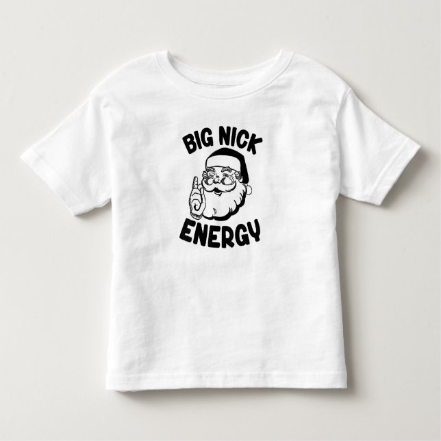 Camiseta Infantil Big Nick Energy Papai Noel Engraçado Natal (Frente)