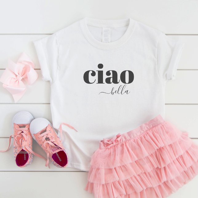 Camiseta Infantil Bonita Ciao Bella Olá Linda Tipografia Moderna (Criador carregado)