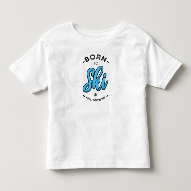 Camiseta Infantil Born to ski forced (Frente)