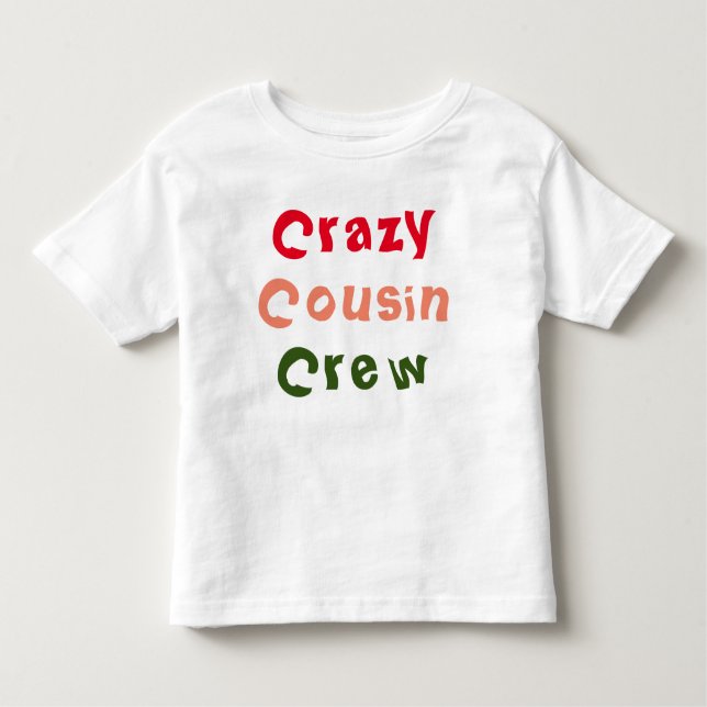 Camiseta Infantil Camisa-T de Cousin Crew Toddler (Frente)