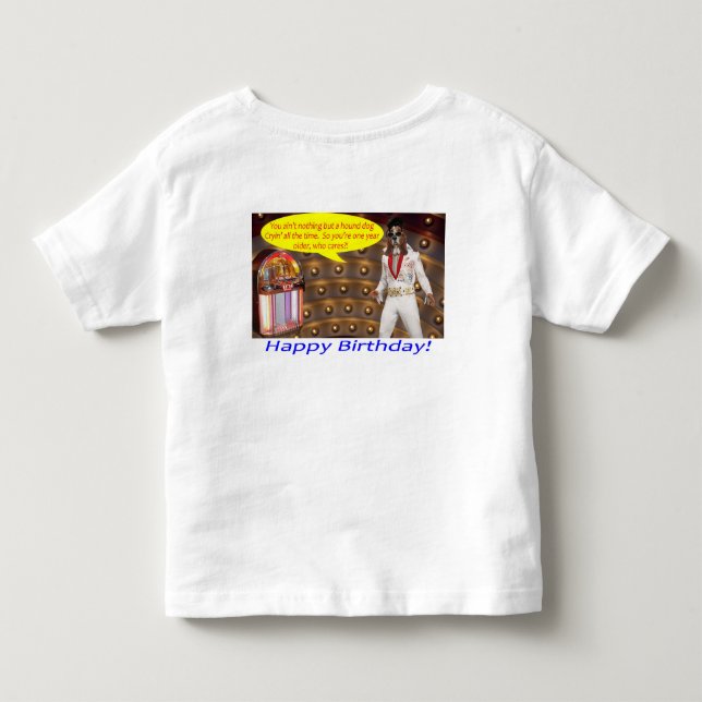 Camiseta Infantil chá infantil. Feliz aniversário. Elvis/ cão caçado (Verso)