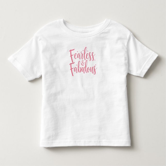 Camiseta Infantil Citação "sem medo e fabulosa" inspiradora (Frente)