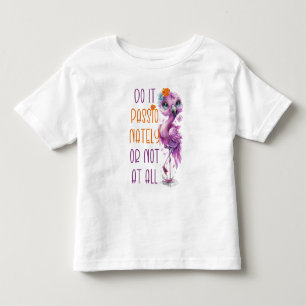 Camiseta Infantil Citações Motivacionais Flamingo Bonitas