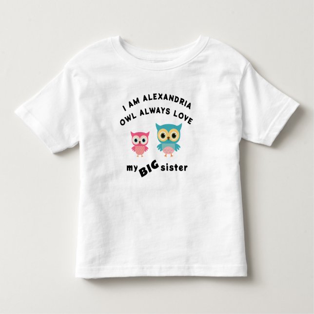Camiseta Infantil Coruja Sempre Ama Minha Irmã Maior (Frente)