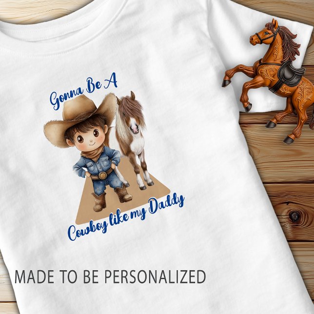 Camiseta Infantil Cowboy Como Meu Pai Pôneo Bonito (Gonna Be A Cowboy like my Daddy toddler t-shirt)