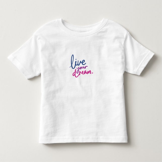 Camiseta Infantil Cute Dream Quote Toddler T-Shirt Encouraging Kids (Frente)