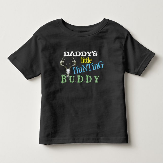 Camiseta Infantil Daddys Hunting Buddy (Frente)