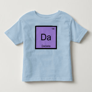 Camiseta Infantil Daniela Nome Química Elemento Tabela Periódica