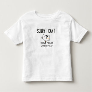 Camiseta Infantil Desculpe, Não Posso Ter Planos com Meu Gato