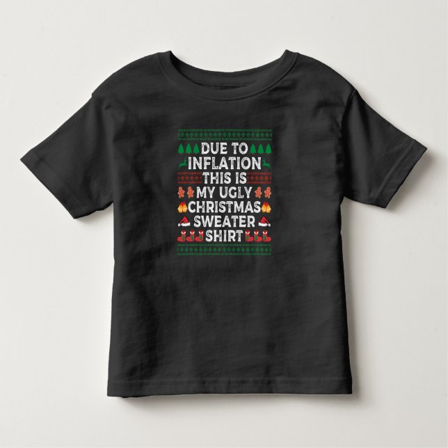 Camiseta Infantil Devido à Inflação Este é o meu Natal Feio (Frente)