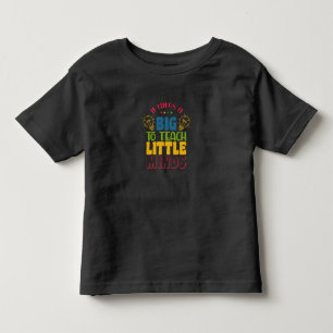 Camiseta Infantil Dia do Professor É Preciso Um Grande Para Ensinar 