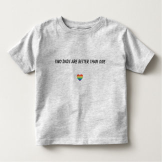 Camiseta Infantil Dois pais são melhores de uma criança T